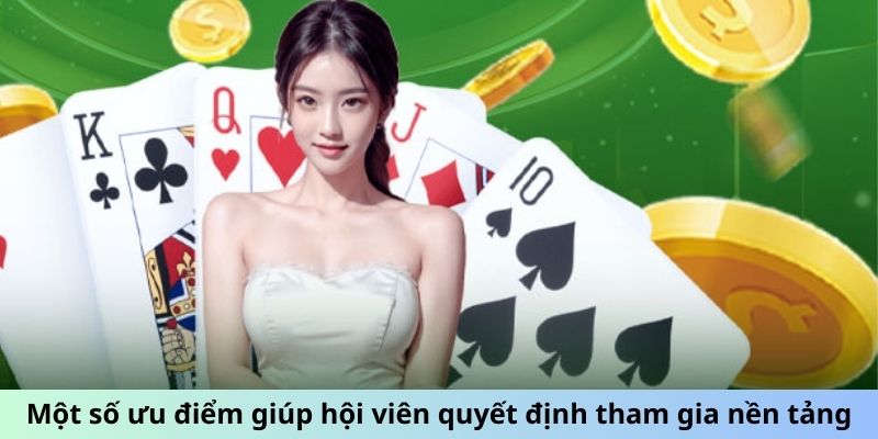 Một số ưu điểm giúp hội viên quyết định tham gia nền tảng BJ88